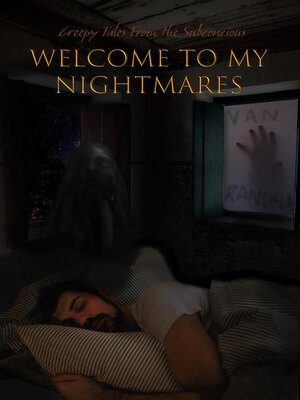 cover image of Welcome to my Nightmares